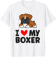 Boxer Dog I Love My Boxer Women Girls Kids T-Shirt - T-Shirt | White