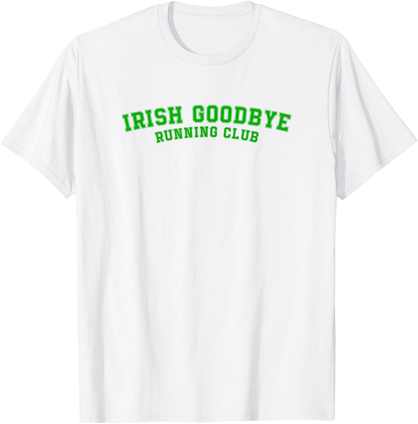 Irish Goodbye Running Club T-Shirt - T-Shirt | White