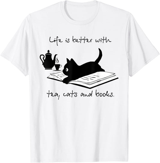 Life Is Better With Tea Cats And Books T-Shirt - T-Shirt | White