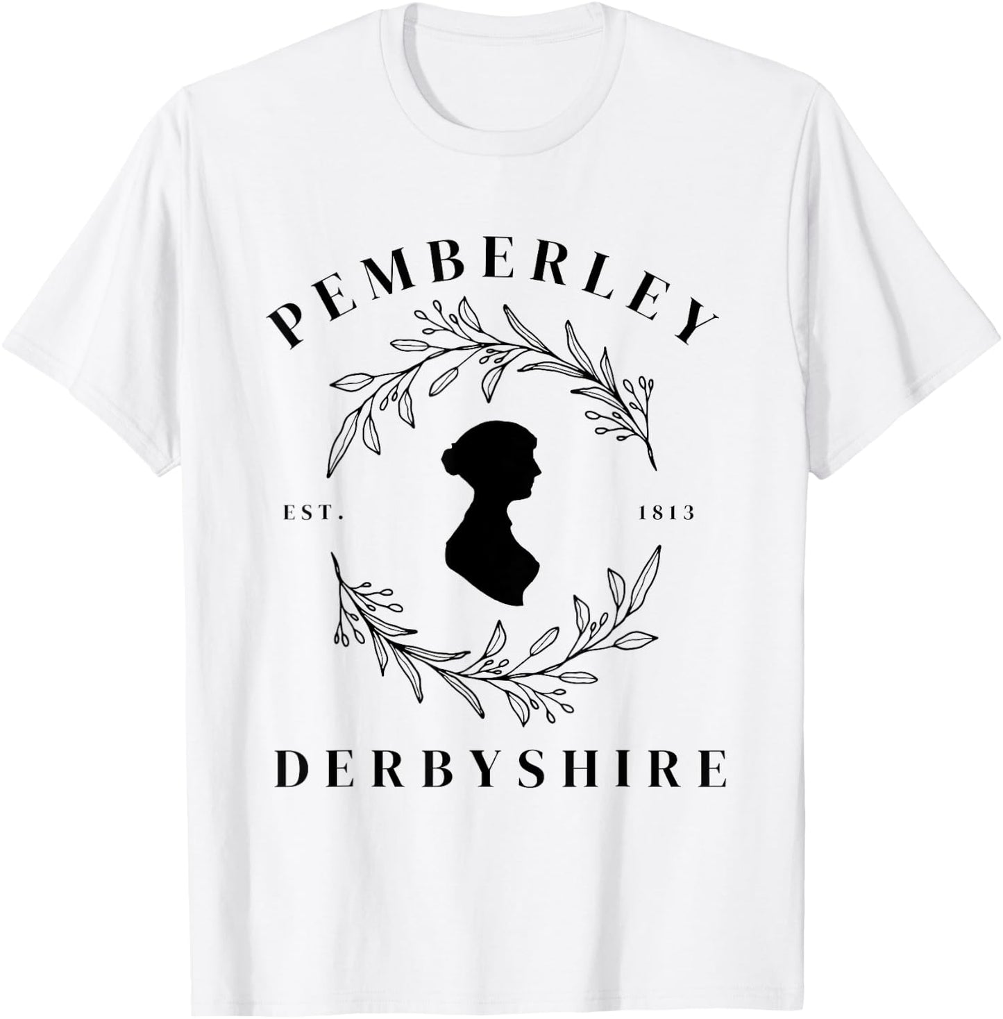 Pemberley Derbyshire 1813 Pride and Prejudice Jane Austen T-Shirt - T-Shirt | White