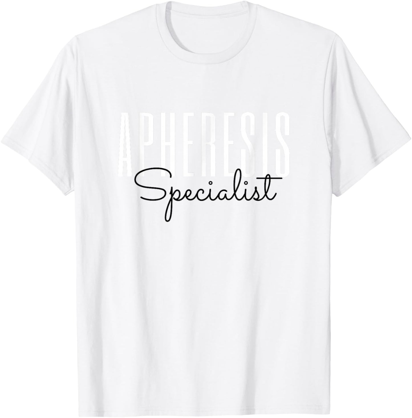 Apheresis Specialist Apheresis Squad Nephrology Nursing T-Shirt - T-Shirt | White