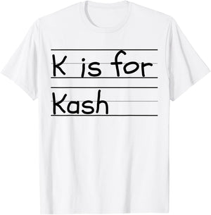 Personalized K is for Kash Name Student Kindergarten T-Shirt - T-Shirt | White