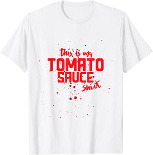 Funny Italian Cooking Humor This is my Tomato Sauce T-Shirt - T-Shirt | White