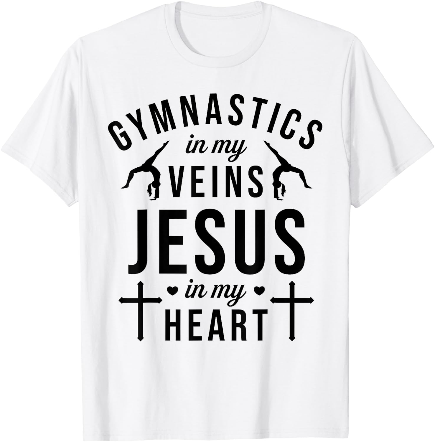 Gymnastics In My Veins Jesus In My Heart Gymnast Christian T-Shirt - T-Shirt | White