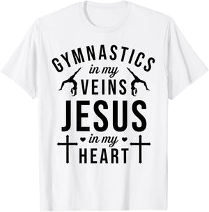 Gymnastics In My Veins Jesus In My Heart Gymnast Christian T-Shirt - T-Shirt | White
