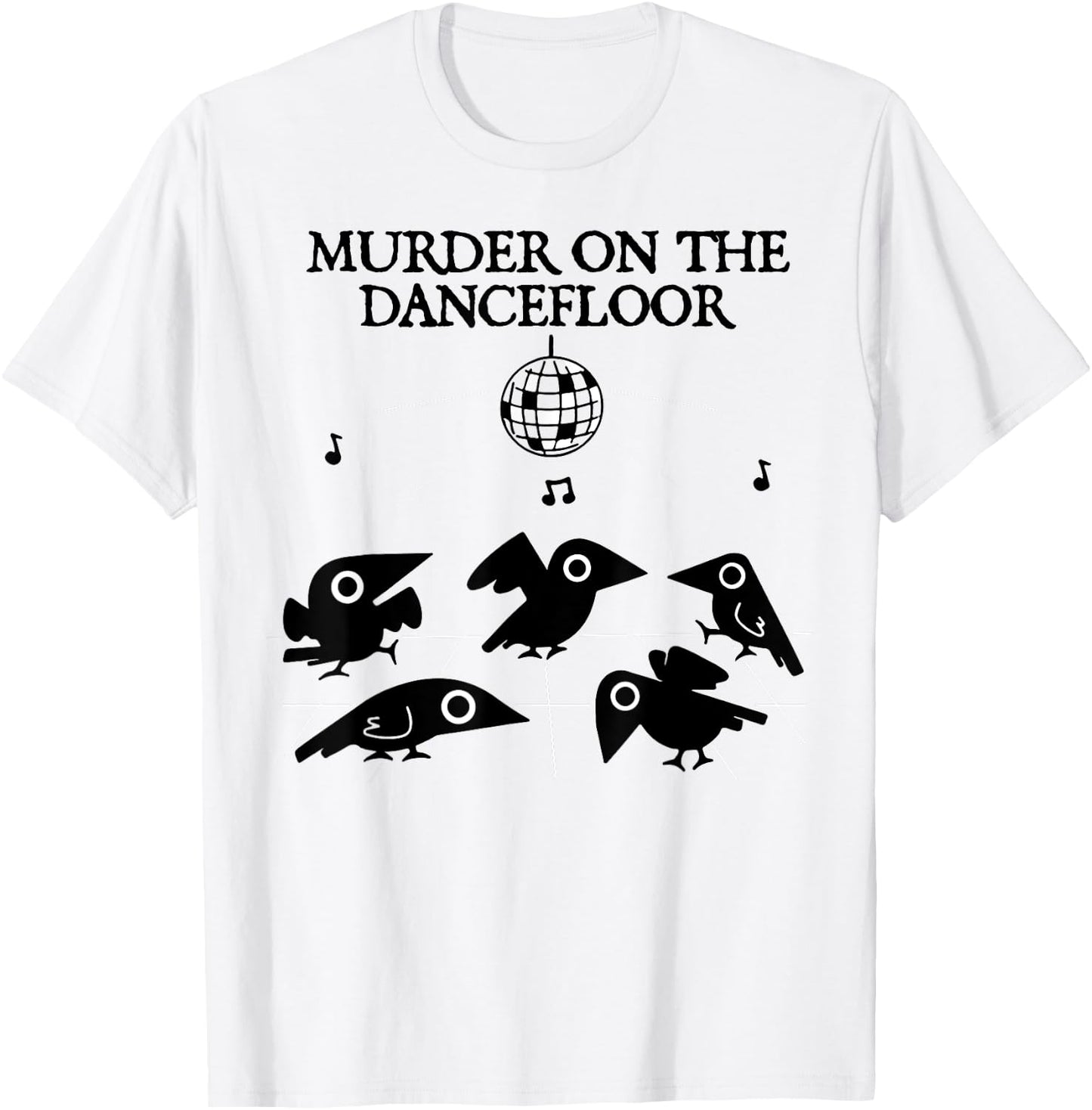 Murder On The Dancefloor Crow T-Shirt - T-Shirt | White