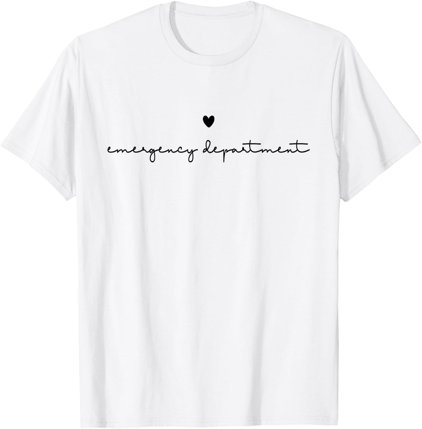 Emergency Department Emergency Room Healthcare Nursing T-Shirt - T-Shirt | White