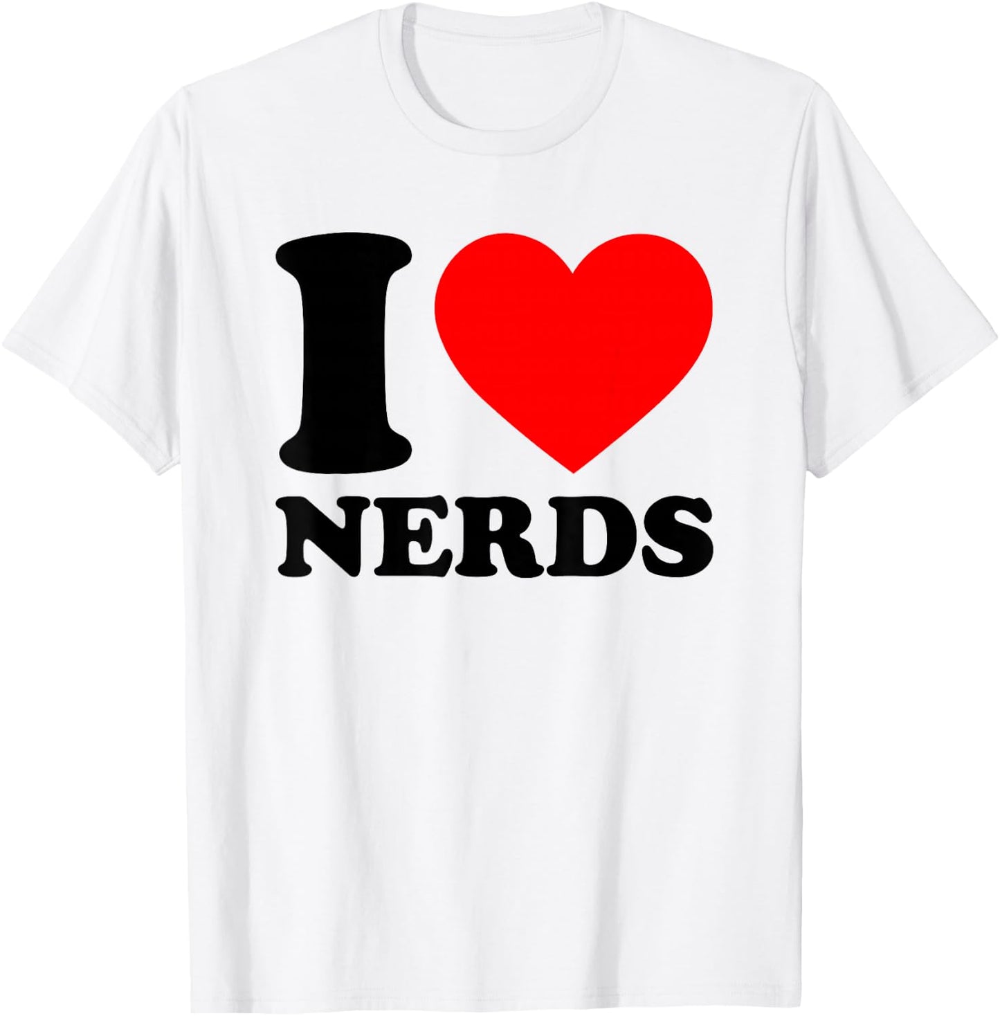 I Love Nerds T-Shirt - T-Shirt | White