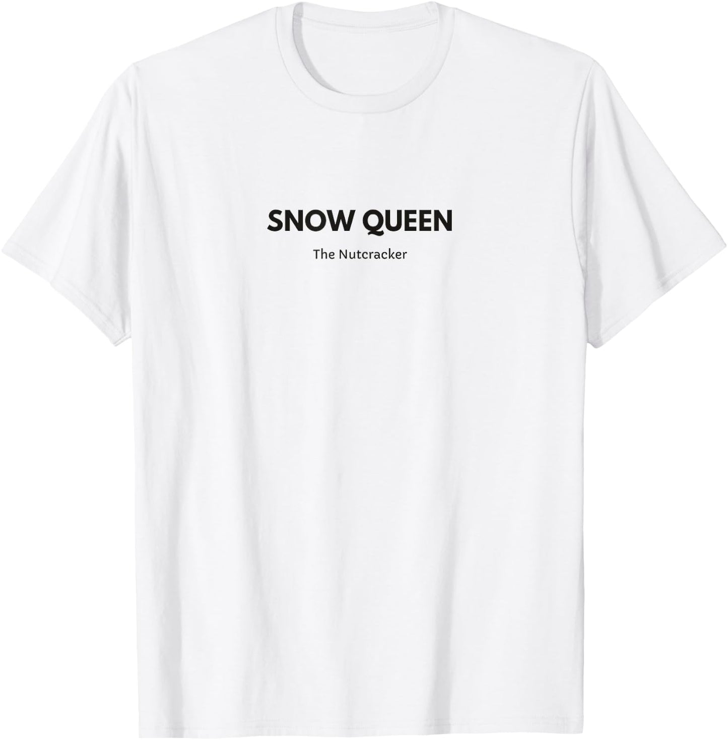 SNOW QUEEN THE NUTCRACKER Christmas Ballet Dancer Graphic T-Shirt - T-Shirt | White