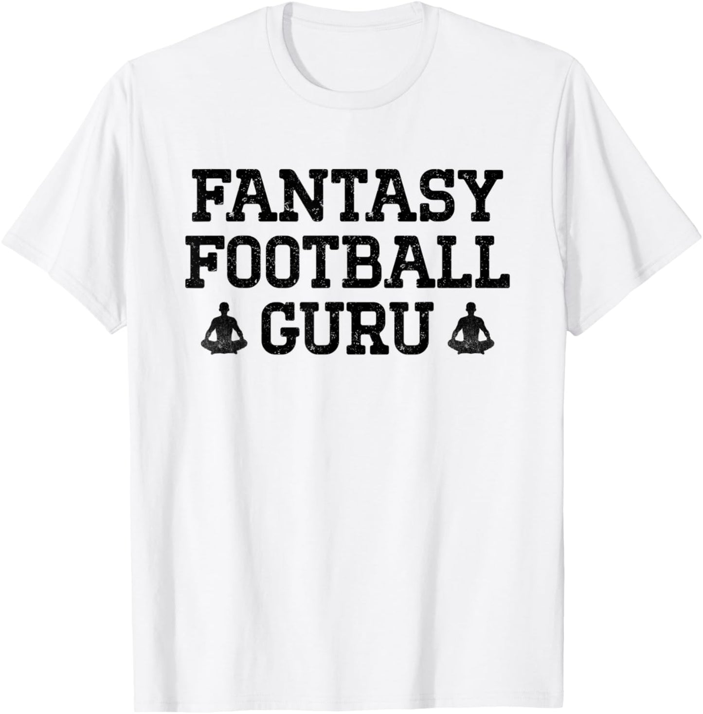 Funny Fantasy Football Guru Yoga Meditation Lotus Pose T-Shirt - T-Shirt | White