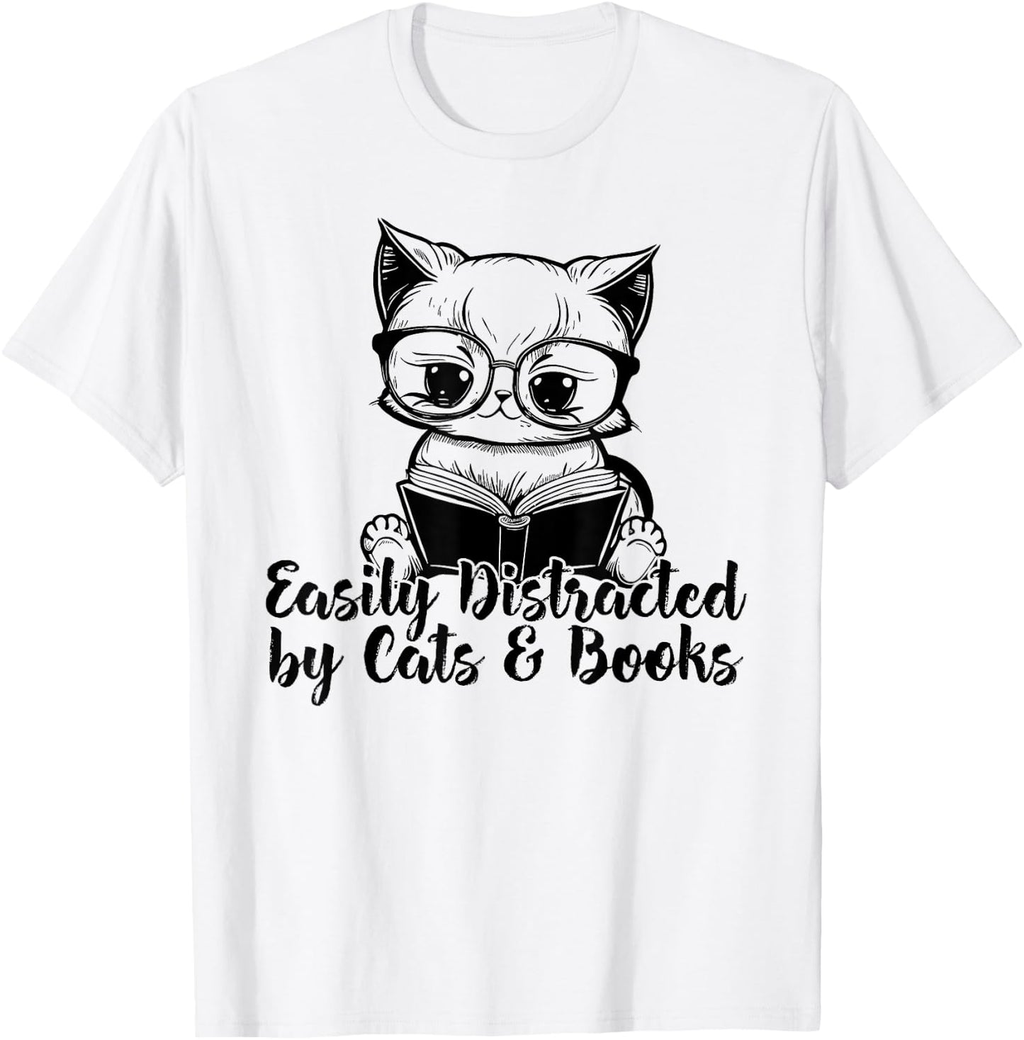Easily Distracted by Cats And Books for Cat Lovers T-Shirt - T-Shirt | White