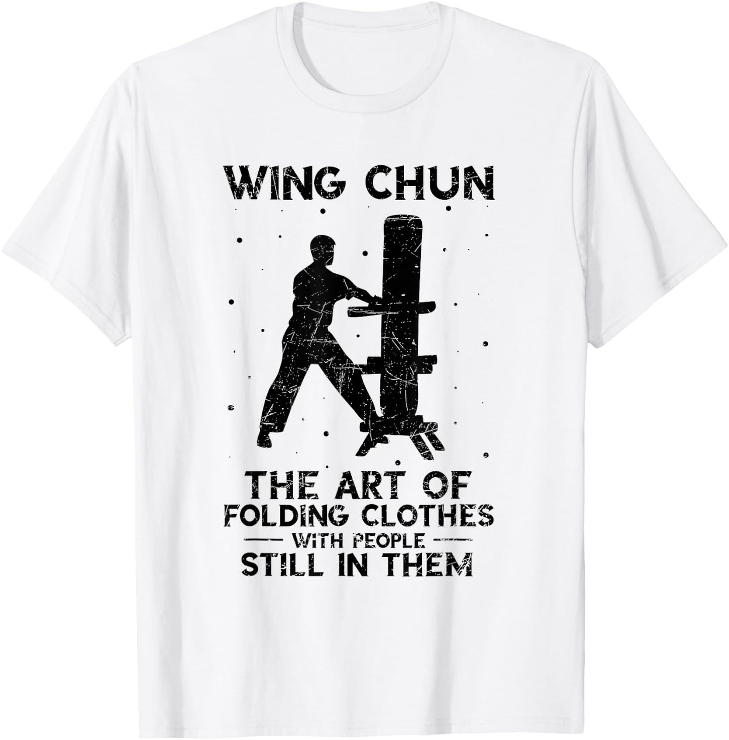 Vintage The Art Of Folding Clothes Kung Fu Wing Chun T-Shirt - T-Shirt | White