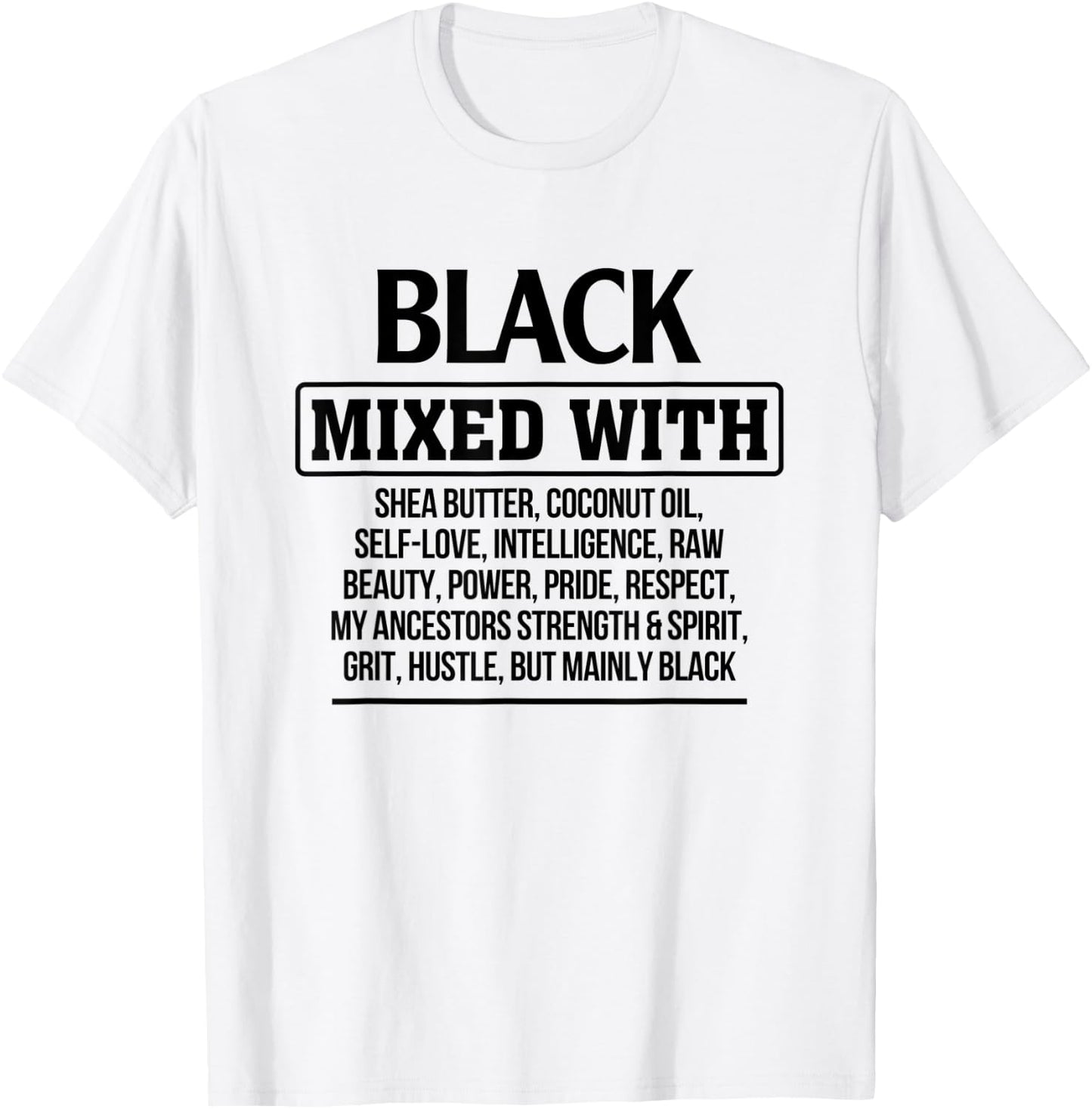 Black Mixed With Beauty Power Pride Proud Afro Black Girl T-Shirt - T-Shirt | White