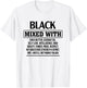 Black Mixed With Beauty Power Pride Proud Afro Black Girl T-Shirt - T-Shirt | White