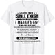 Good Men Still Exist I Married One He Was Born In October T-Shirt - T-Shirt | White