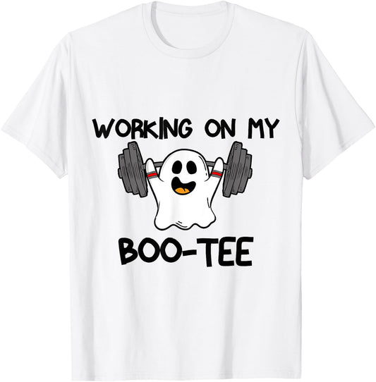Working On My Booty Boo Ty Funny Halloween Gym Ghost T-Shirt - T-Shirt | White