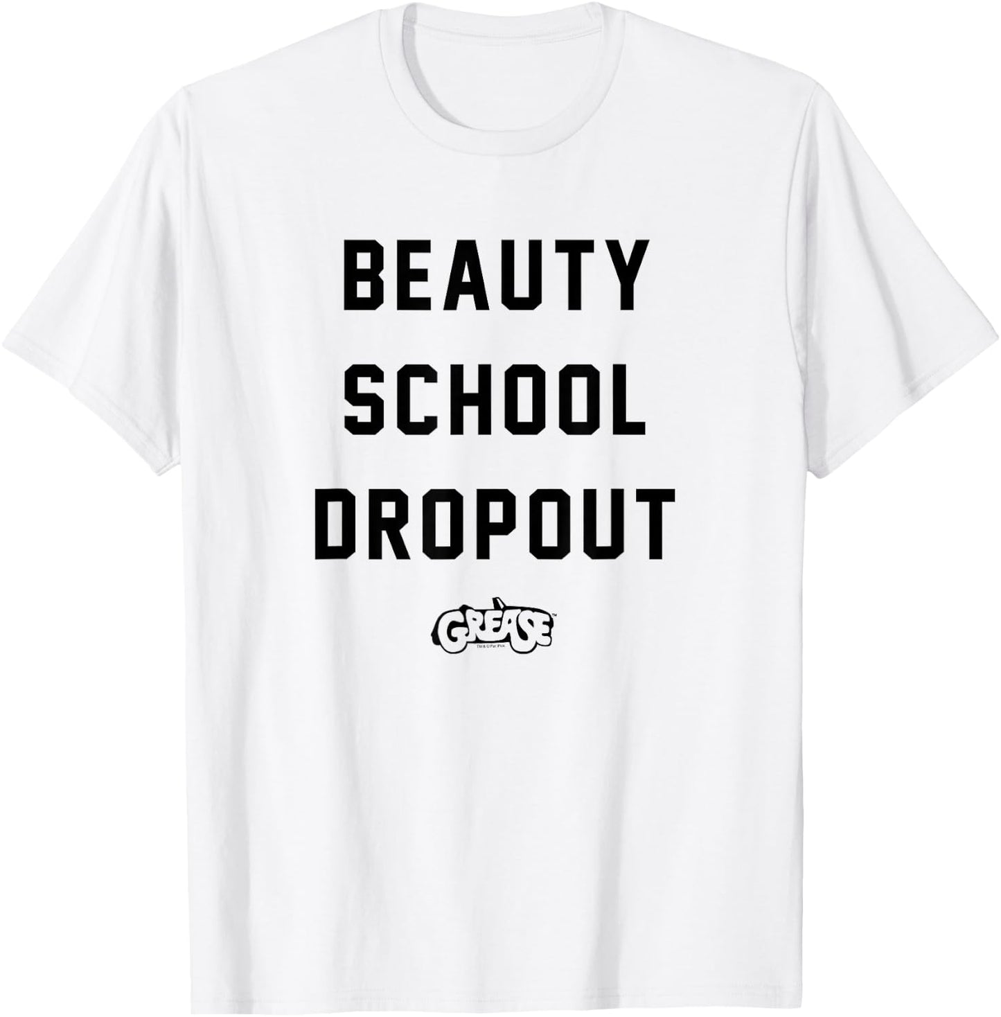 Grease - Beauty School Dropout T-Shirt - T-Shirt | White