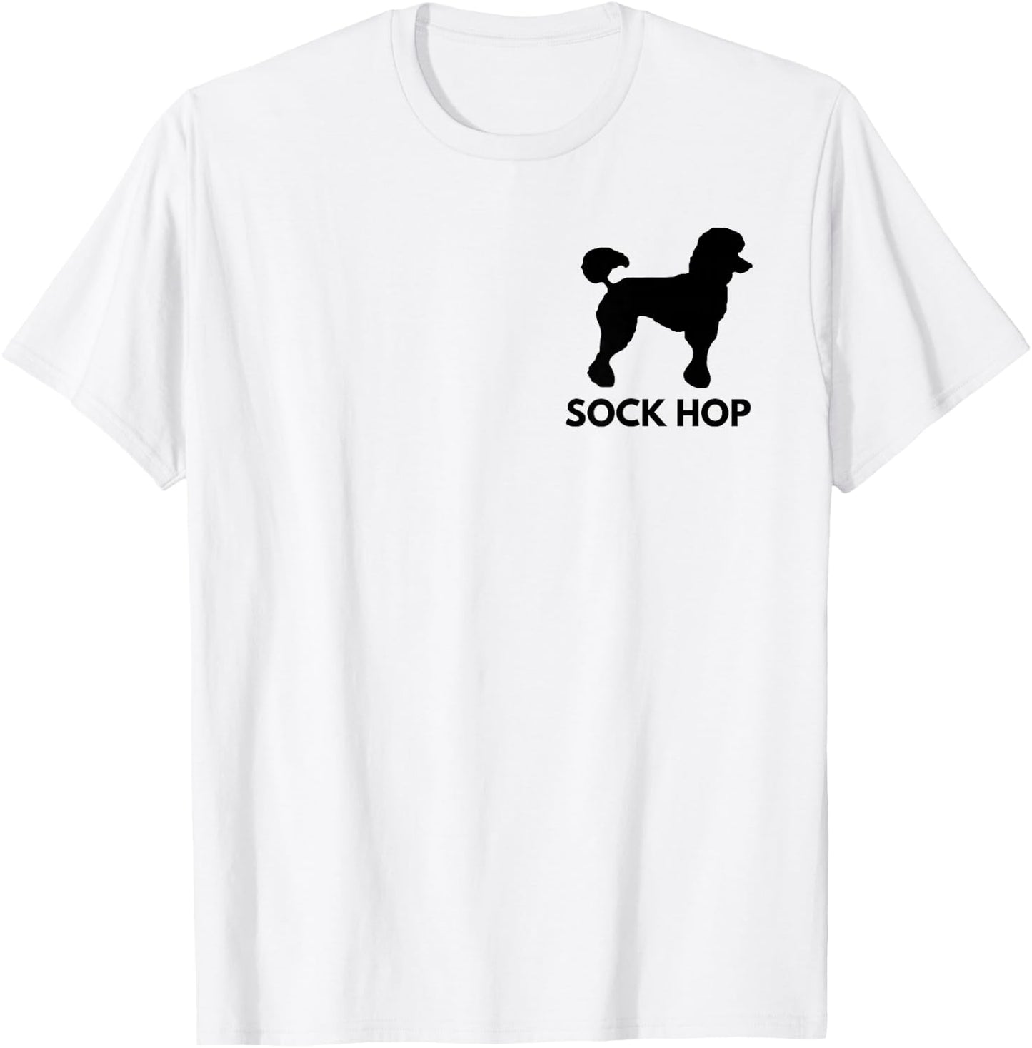 Retro Sock Hop 50's Costume Shirt Big Poodle 1950's Party T-Shirt - T-Shirt | White
