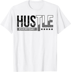 Hustle and Motivate Everyday T-Shirt - T-Shirt | White