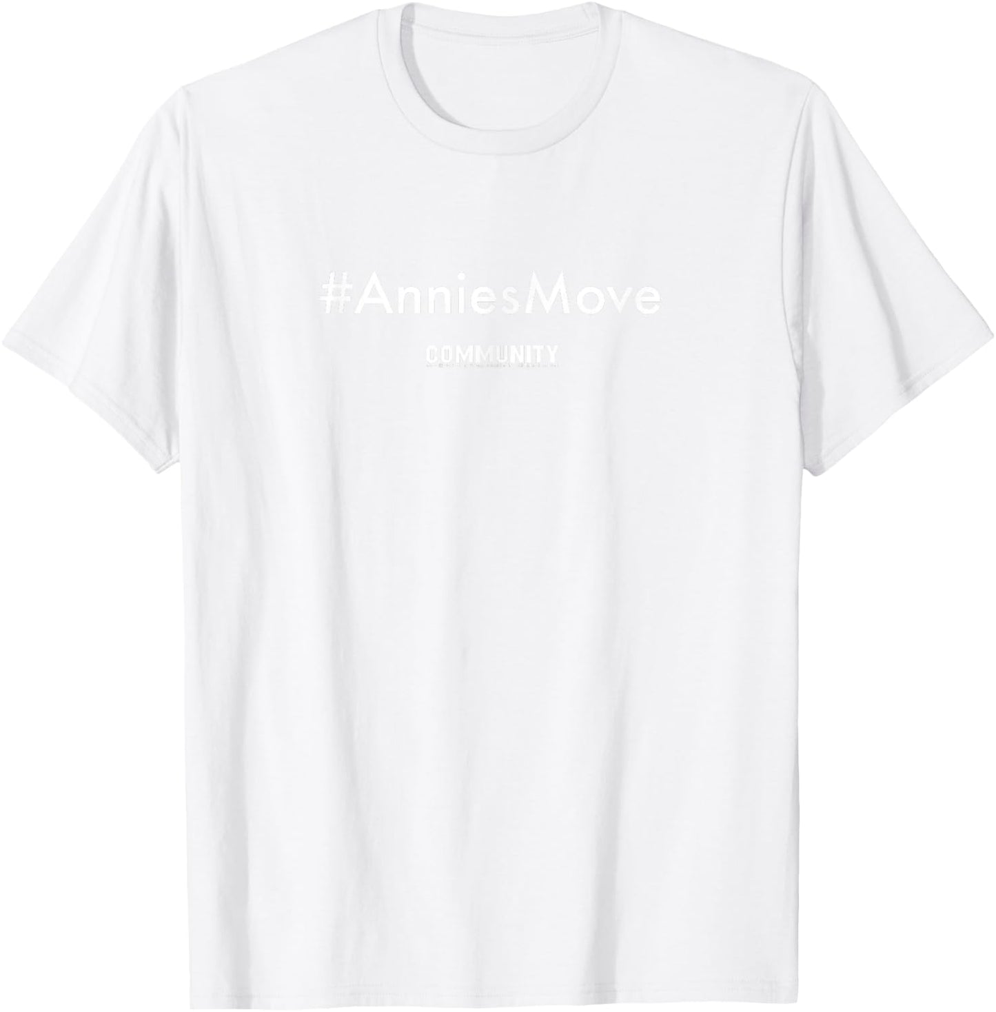 Community #AnniesMove T-Shirt - T-Shirt | White