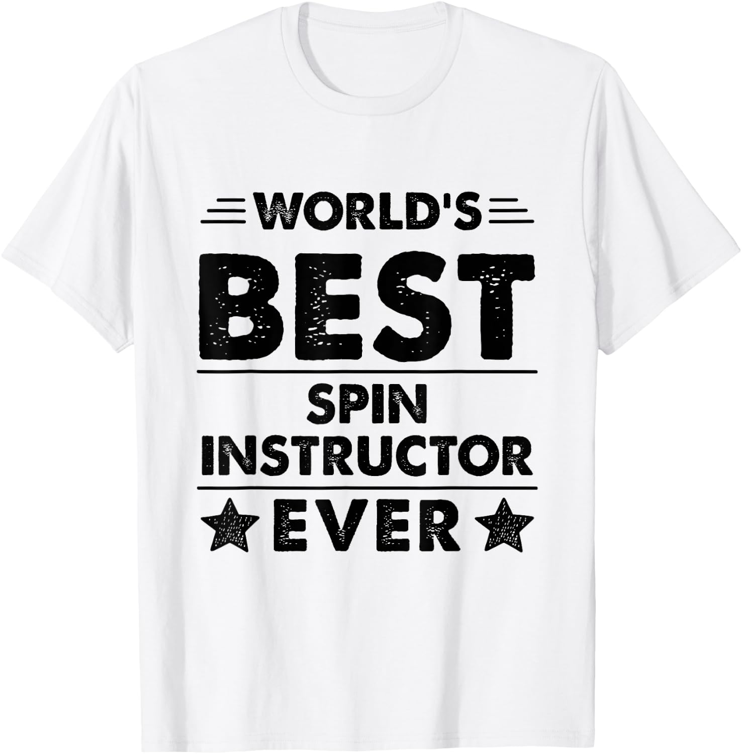 World's Best Spin Instructor Ever T-Shirt - T-Shirt | White