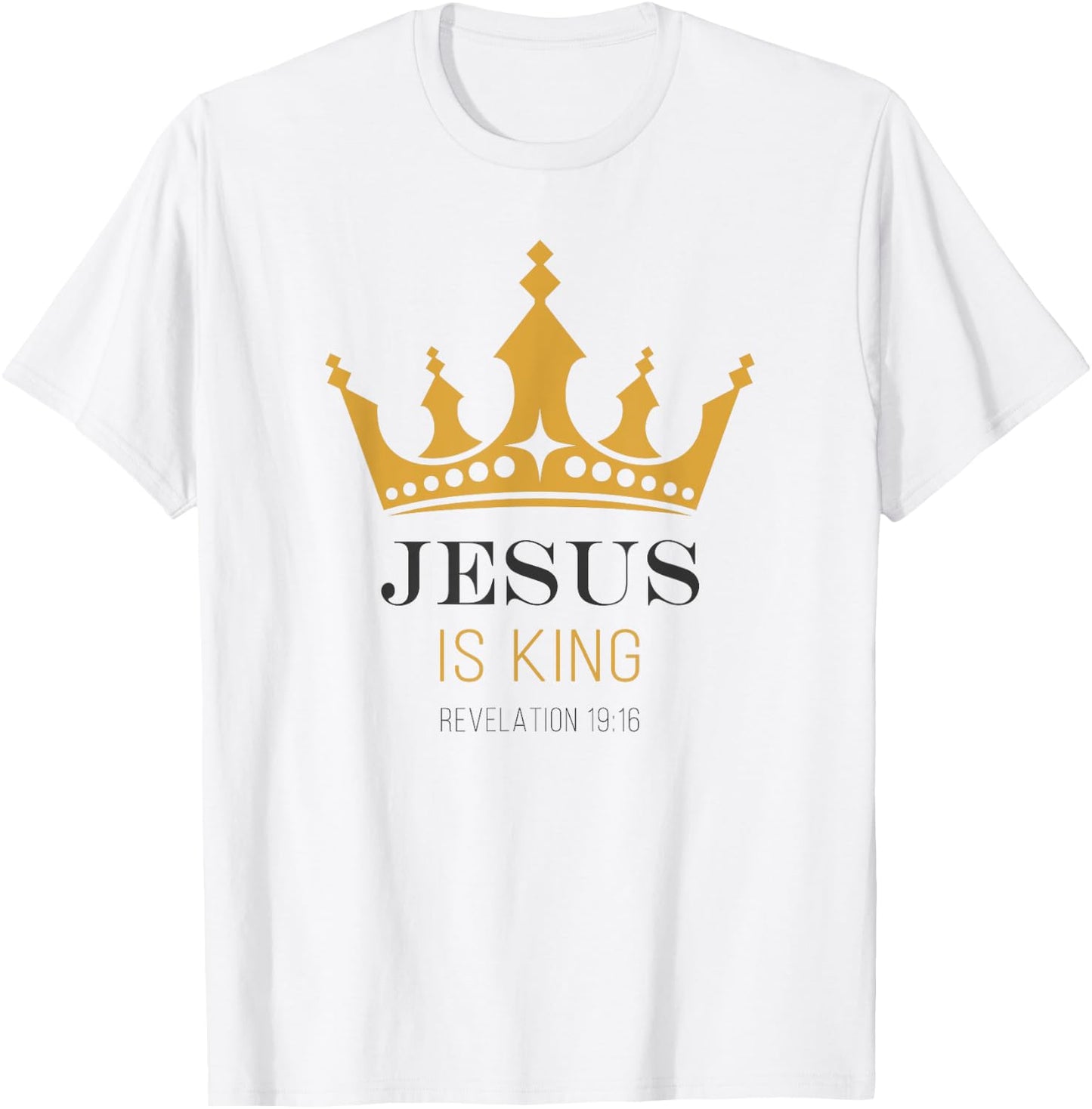 JESUS is King – Revelation 19:16 Christian Faith Graphic T-Shirt - T-Shirt | White