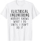 Funny Electrical Engineering Women's Electrical Engineer Modern Classic Casual White Small Graduation T-Shirt - T-Shirt | White