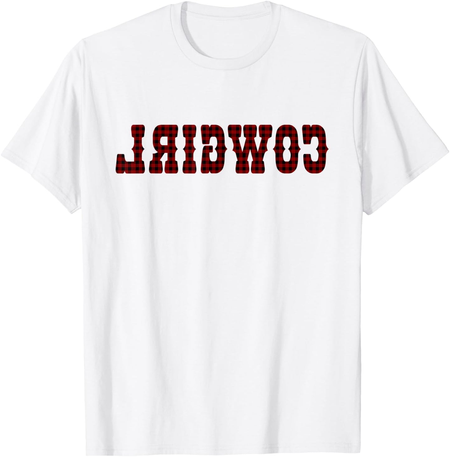 Country Funny Red Plaid Fall Buffalo Plaid Reverse Cowgirl T-Shirt - T-Shirt | White