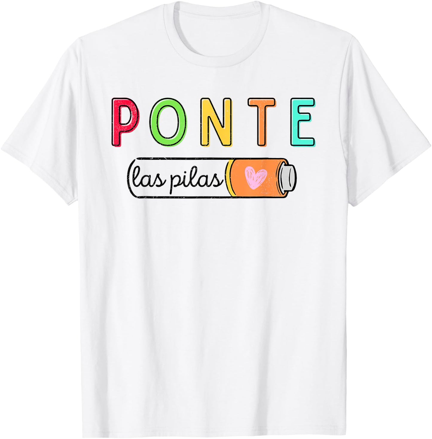 Ponte Las Pilas Spanish Teacher Maestra de Espanol Bilingual T-Shirt - T-Shirt | White