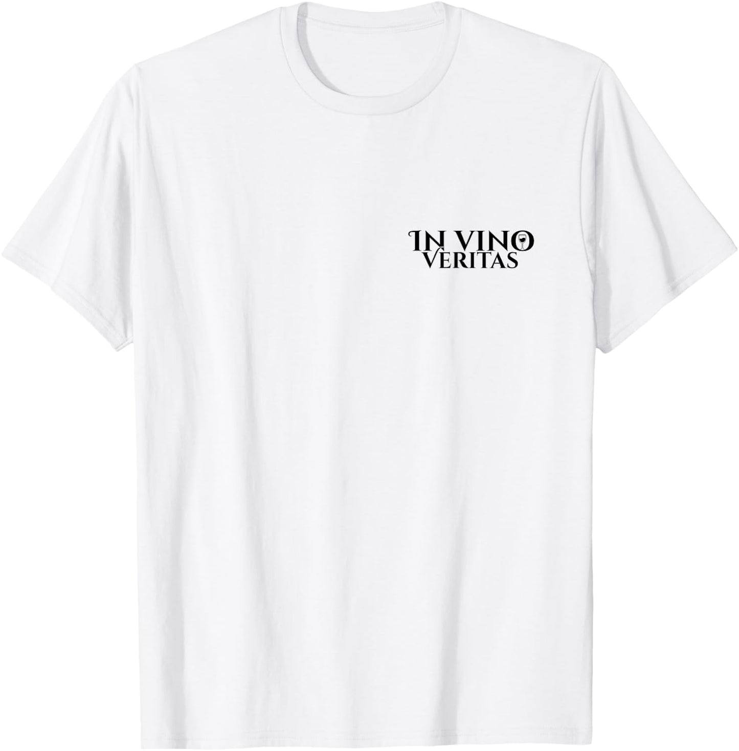 in vino Veritas | Latin | Ancient Rome | Wine Lovers | Wine T-Shirt - T-Shirt | White