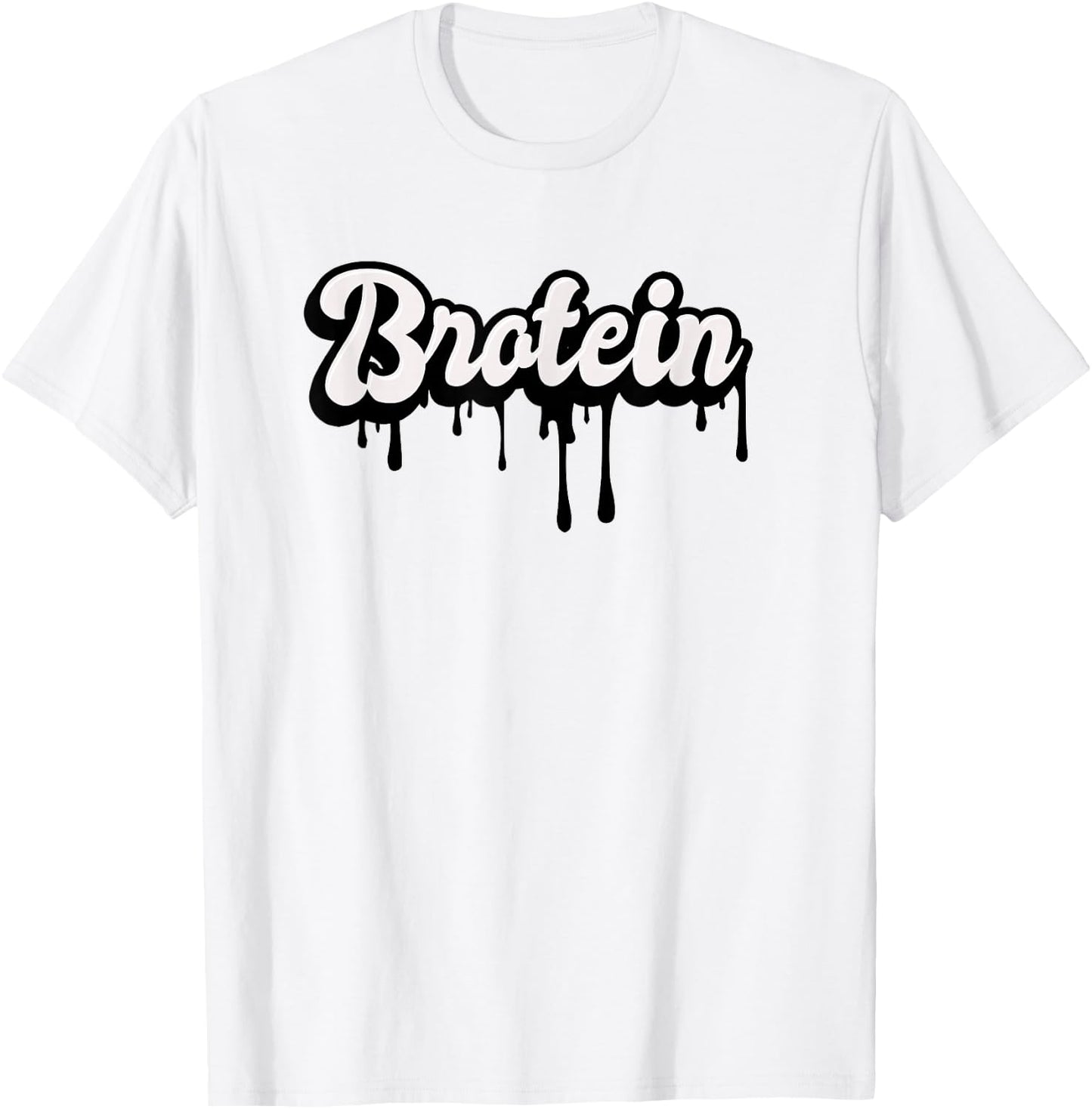 Funny Gay Men's Muscle Gym Bro - Protein Shake Brotein T-Shirt - T-Shirt | White
