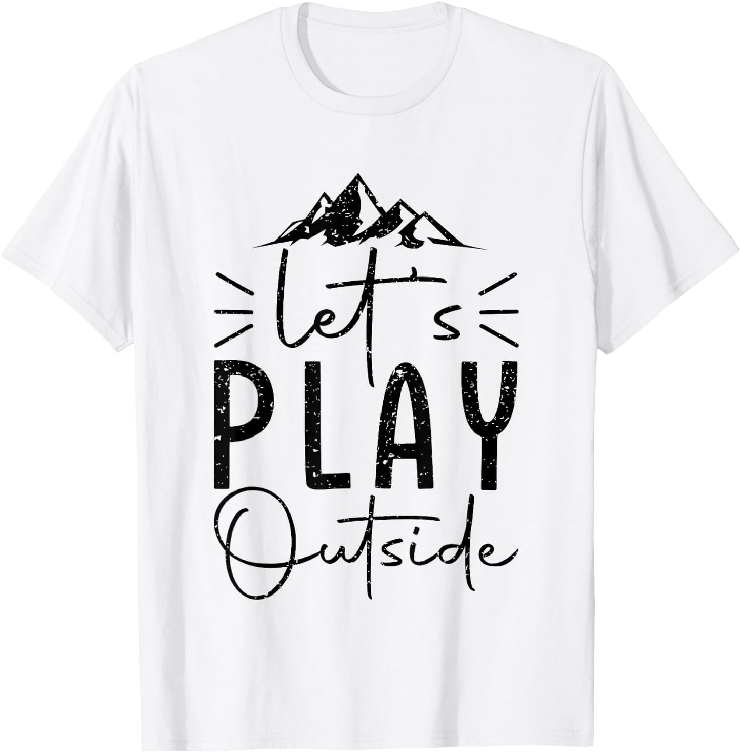 Funny let’s play outside hiking lovers Gifts hiker T-Shirt - T-Shirt | White