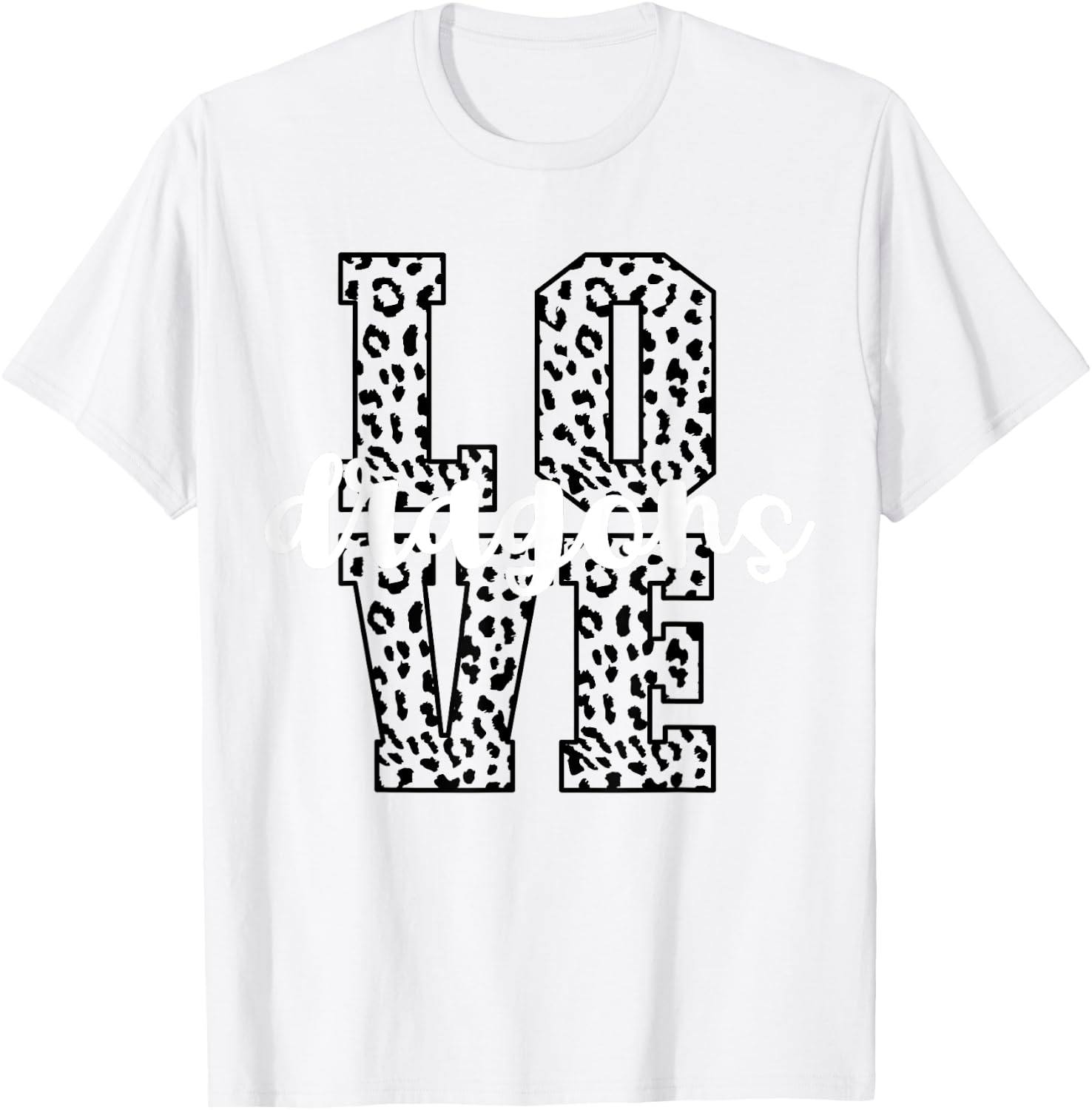 Dragons Love Team Mascot School Spirit Game Night Leopard T-Shirt - T-Shirt | White