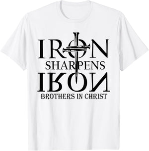 Iron Sharpens Iron Brothers In Christ T-Shirt - T-Shirt | White