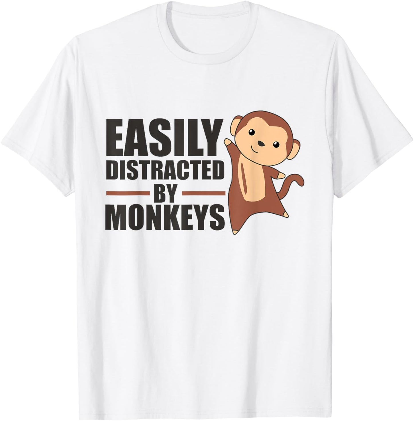 Easily Distracted By Monkeys - Cute Monkey T-Shirt - T-Shirt | White