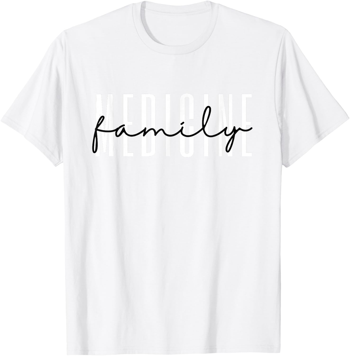 Family Medicine Doctor Family Medicine Nurse Doctor to Be T-Shirt - T-Shirt | White