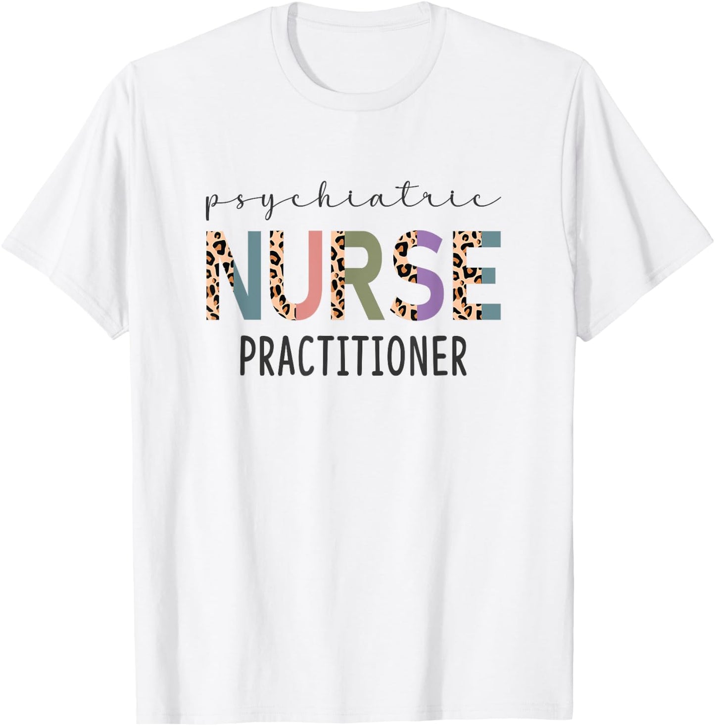 Psychiatric Nurse Practitioner Gift Funny PMHNP Women Nurse T-Shirt - T-Shirt | White