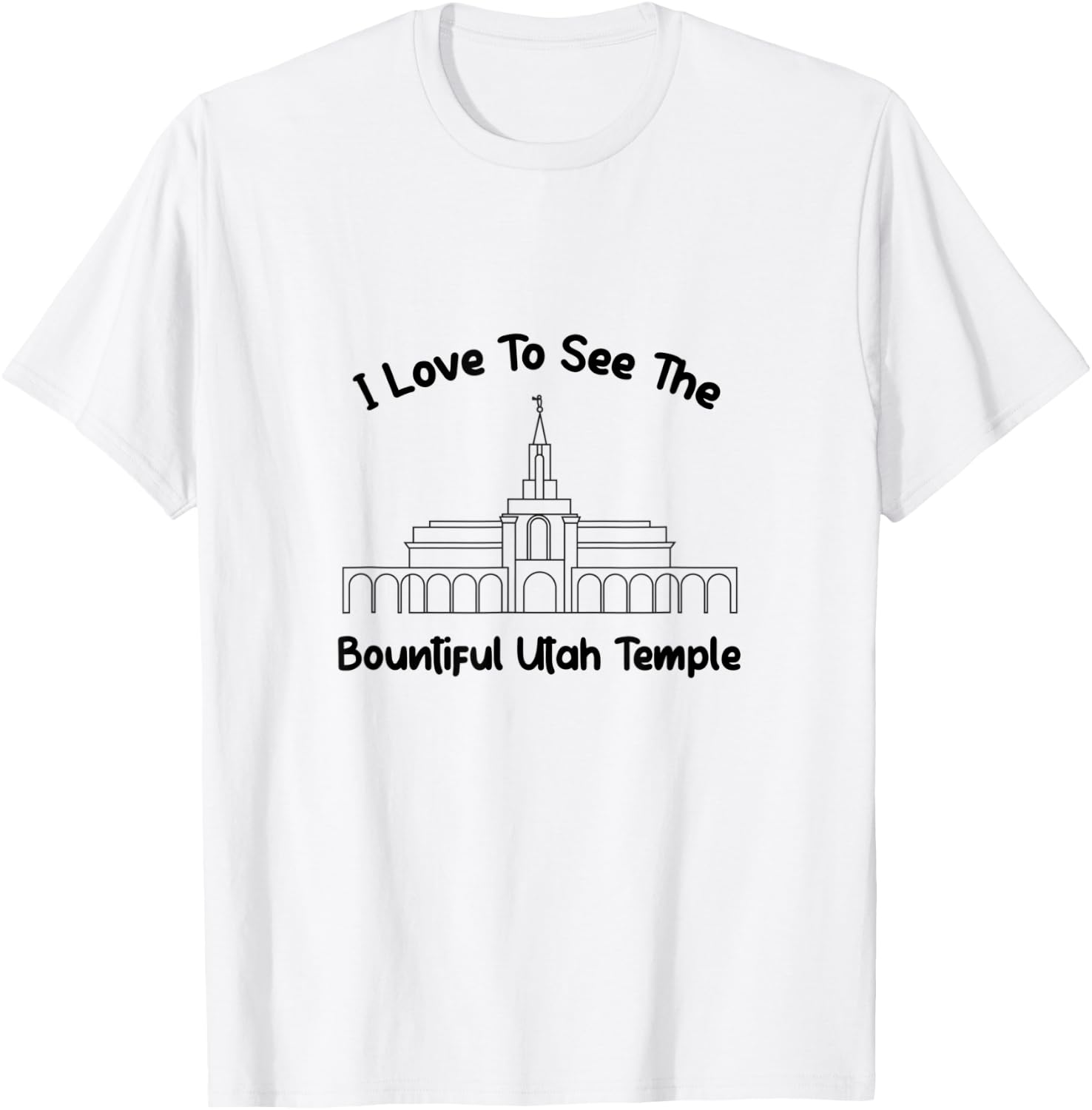 Bountiful Utah Temple, I love to see my temple, primary T-Shirt - T-Shirt | White