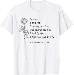 St. Gemma Galgani Female Catholic Saint Quote Saying T-Shirt - T-Shirt | White