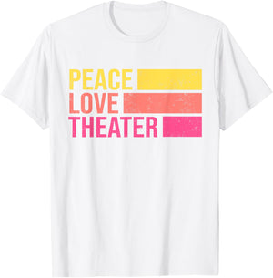 Retro Peace Love Theater for Actor & Actress T-Shirt - T-Shirt | White