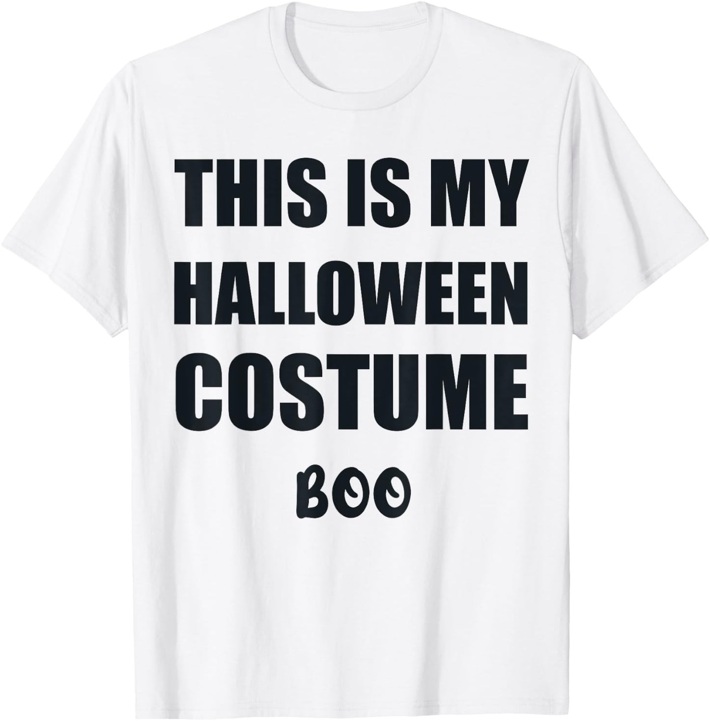 This is my Halloween Costume Funny Easy Halloween costume T-Shirt - T-Shirt | White