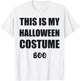 This is my Halloween Costume Funny Easy Halloween costume T-Shirt - T-Shirt | White