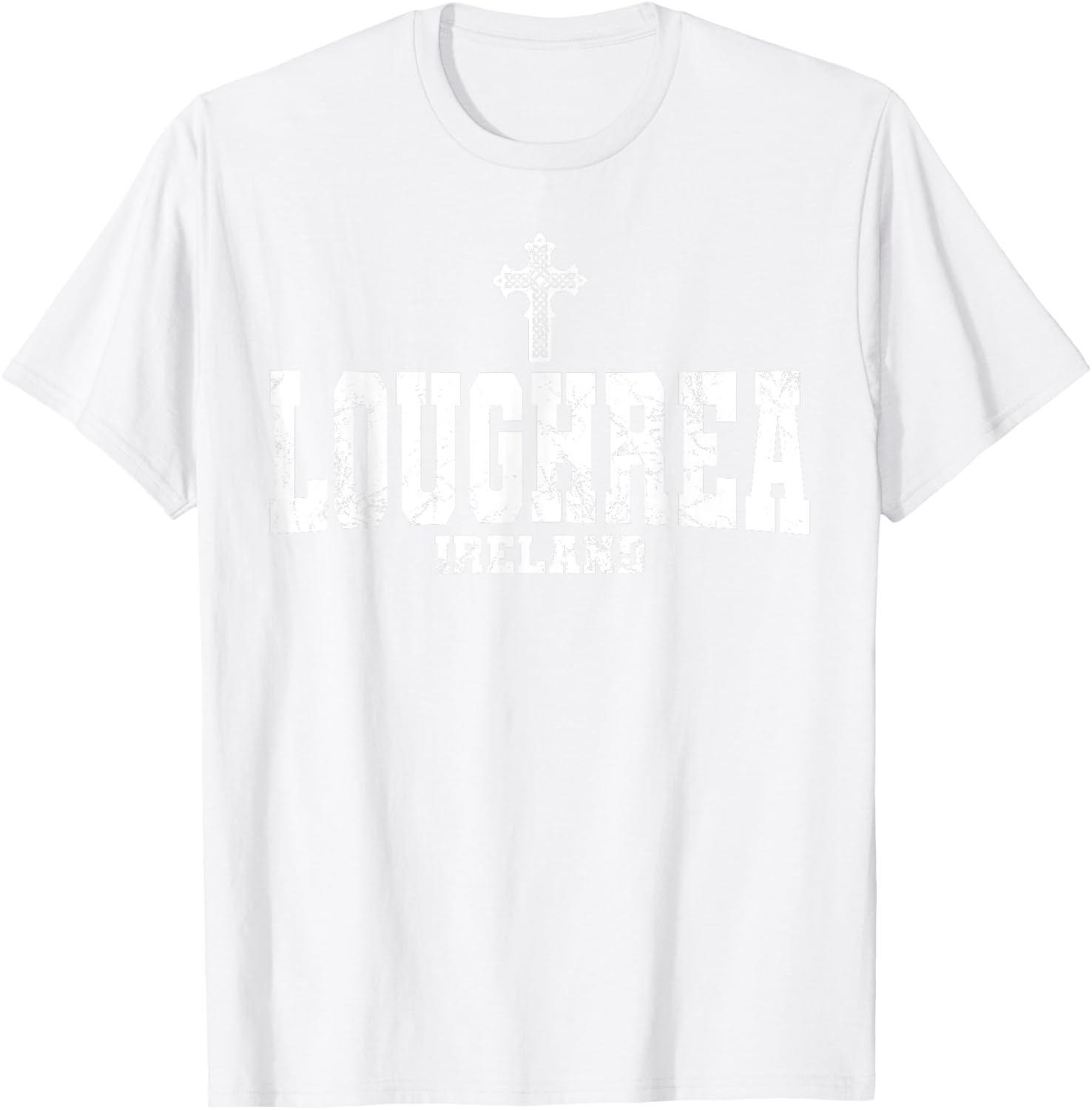 Loughrea Ireland Irish Flag Celtic Cross Éire Gaelic T-Shirt - T-Shirt | White