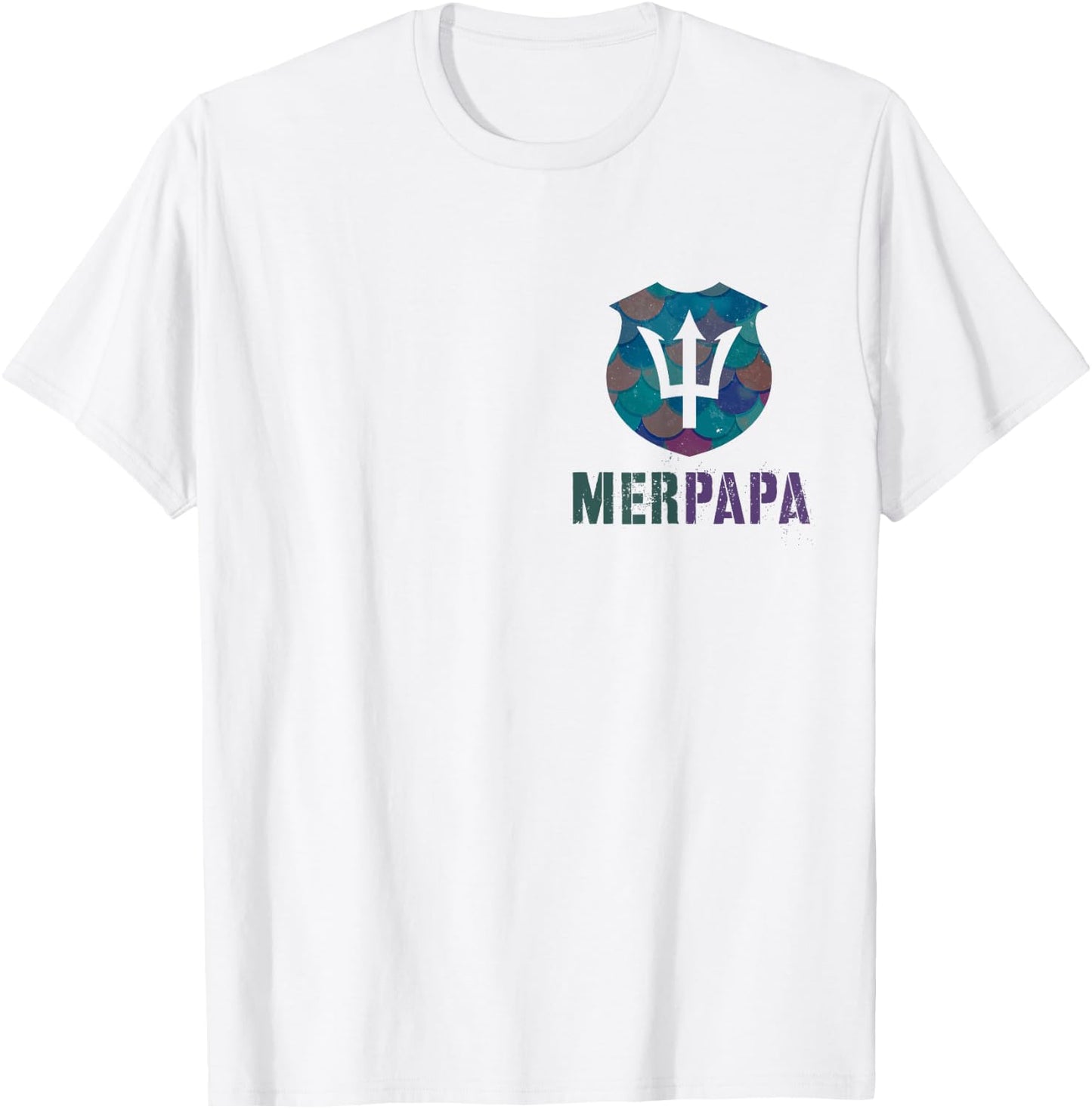 Funny MERPAPA Mermaid Security Dad Beach Patrol Pool Police T-Shirt - T-Shirt | White