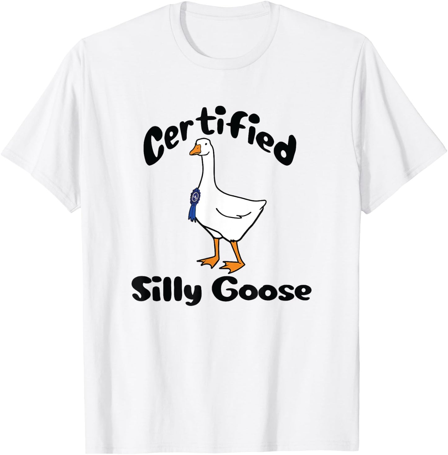 Funny Certified Silly Goose Farmers Goose Club T-Shirt - T-Shirt | White