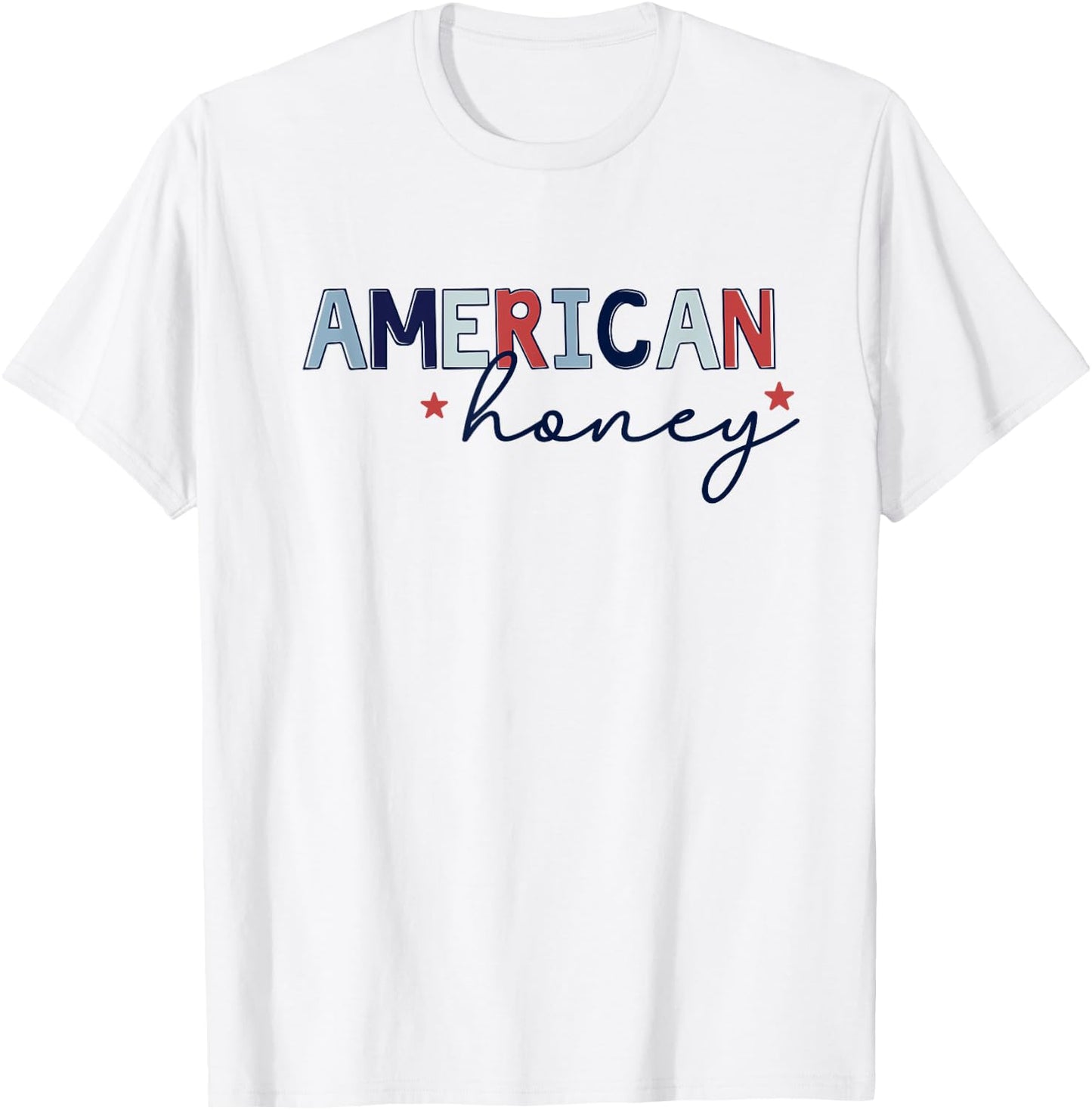 American Honey, Cute 4th of July T-Shirt - T-Shirt | White