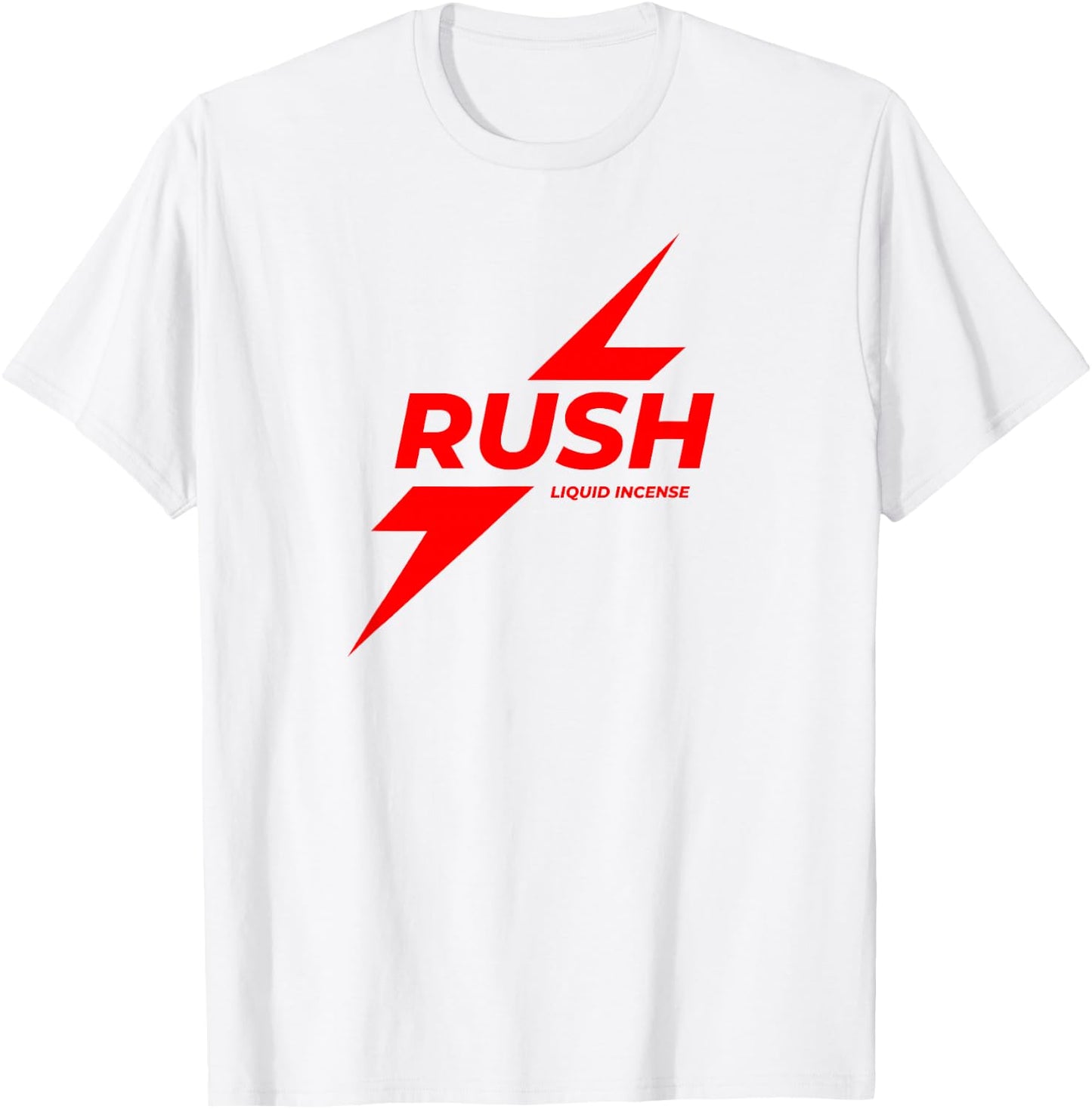 Rush Poppers Liquid Incense The Original Gay Bottom T-Shirt - T-Shirt | White