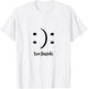 Moody Funny Graphic Casual Cute Joke Sarcastic T-Shirt - T-Shirt | White