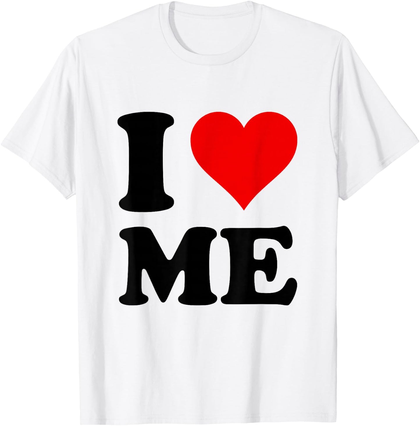 Heart Red I Love Me T-Shirt - T-Shirt | White