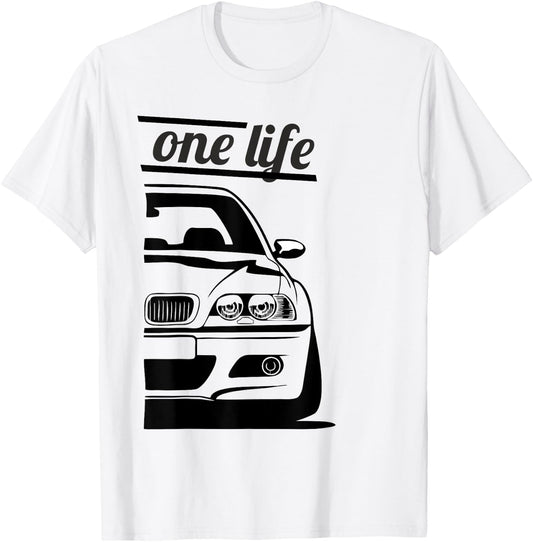 E46 3 Series - One Love One Life (Part 2/2) T-Shirt - T-Shirt | White